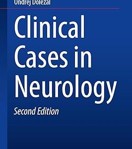 Clinical Cases in Neurology (In Clinical Practice) Second Edition 2024