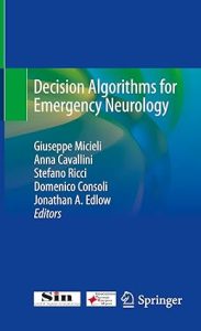 Decision Algorithms for Emergency Neurology November 25, 2020