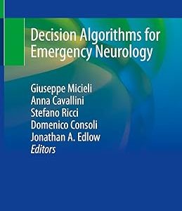 Decision Algorithms for Emergency Neurology  November 25, 2020