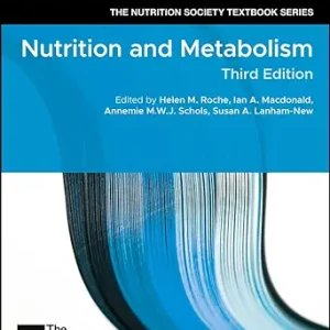 Nutrition and Metabolism (The Nutrition Society Textbook) 3rd Edition