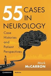 55 Cases in Neurology New Edition