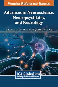 Advances in Neuroscience, Neuropsychiatry, and Neurology (March 25, 2024)