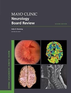 Mayo Clinic Neurology Board Review (Mayo Clinic Scientific Press) 2nd Edition