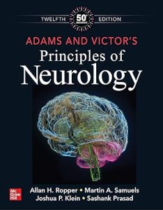 Adams and Victor’s Principles of Neurology, 12th Edition