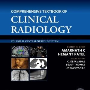 Comprehensive Textbook of Clinical Radiology Volume II: Central Nervous system