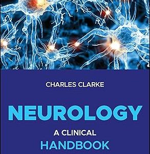 Neurology: A Clinical Handbook 1st Edition