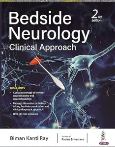 Bedside Neurology: Clinical Approach 2nd Edition