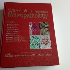 Greenfield’s Neuropathology – Two Volume Set 9th Edition