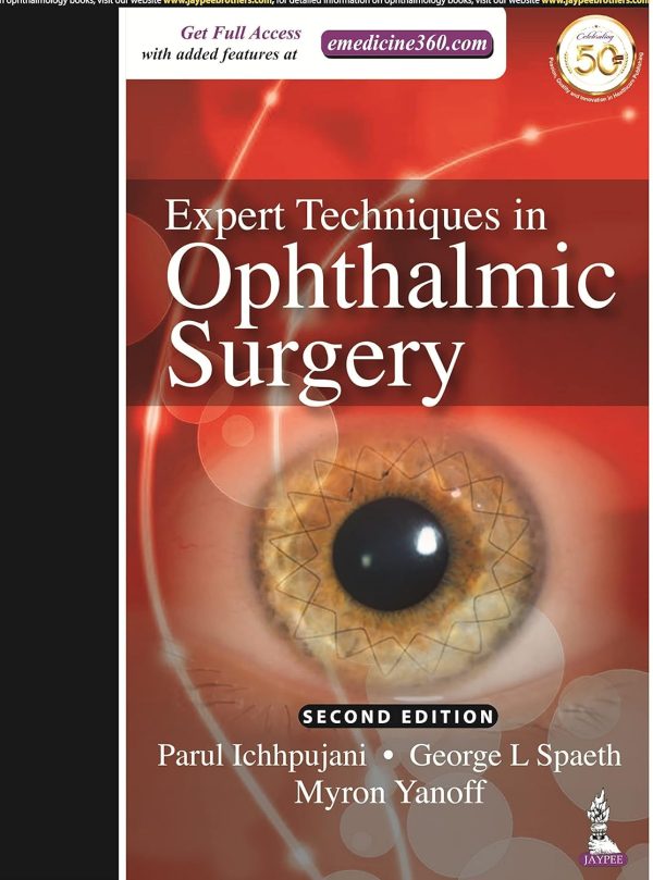 Expert Techniques in Ophthalmic Surgery 2nd Edition