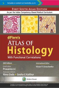 Difiore’s Atlas of Histology with Functional Correlations -13E (1st SAE)