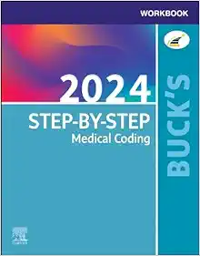 Buck’s Step-by-Step Medical Coding, 2024 Edition 1st Edition