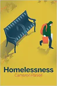 Homelessness: A Critical Introduction 1st Edition