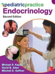 Pediatric Practice: Endocrinology, 2nd Edition 2nd Edition