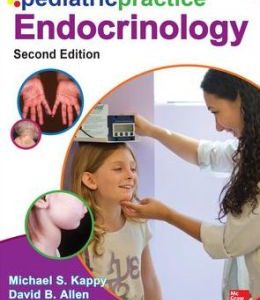 Pediatric Practice: Endocrinology, 2nd Edition 2nd Edition