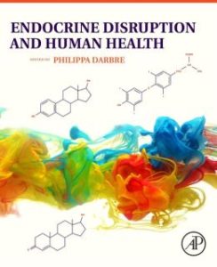 Endocrine Disruption and Human Health 1st Edition