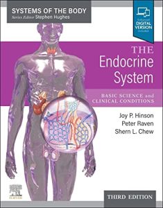 The Endocrine System: Systems of the Body Series 3rd Edition