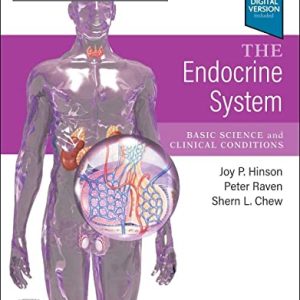 The Endocrine System: Systems of the Body Series 3rd Edition