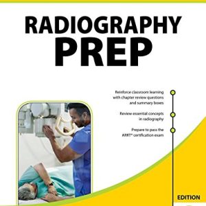 Radiography PREP (Program Review and Exam Preparation), Ninth Edition 9th Edition