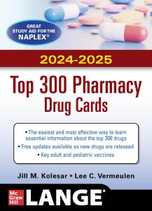 McGraw Hill’s 2024/2025 Top 300 Pharmacy Drug Cards 7th Edition
