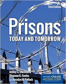 Prisons Today and Tomorrow 3rd Edition