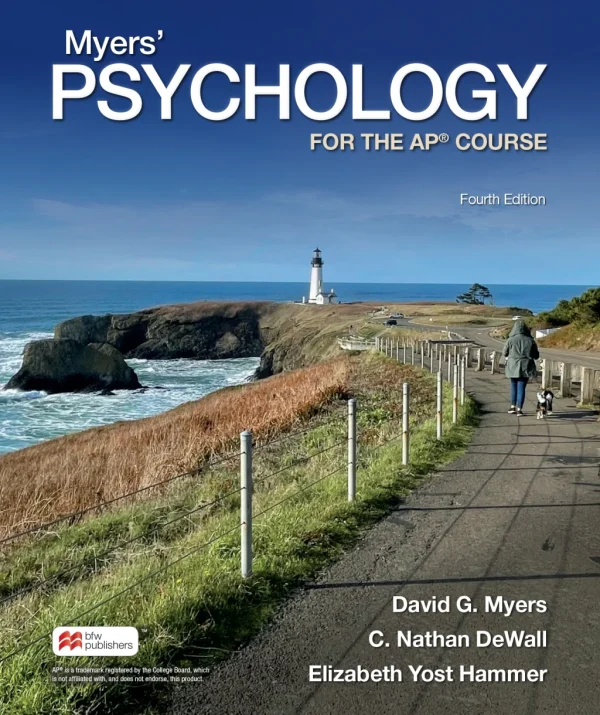 Myers’ Psychology for the AP® Course Fourth Edition