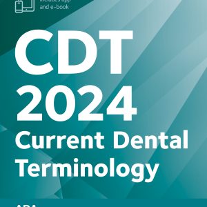 CDT 2024: Current Dental Terminology Book and App 1st Edition