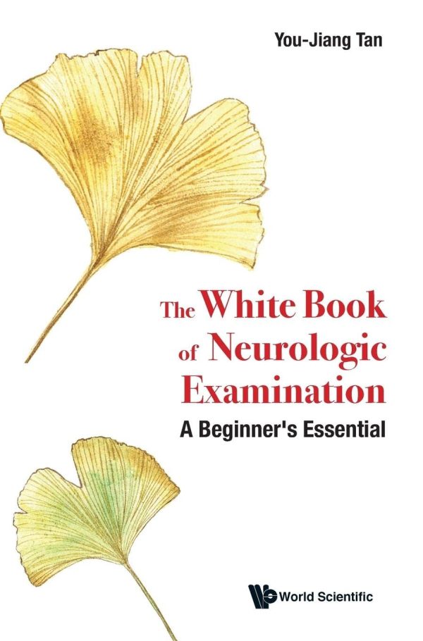 White Book of Neurologic Examination, A Beginner’s Essential