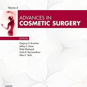 Advances in Cosmetic Surgery, Volume 4-1)