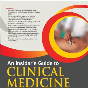 An Insider’s Guide to Clinical Medicine Second Edition