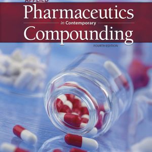 Applied Pharmaceutics and Contemporary Compunding 4th Edition