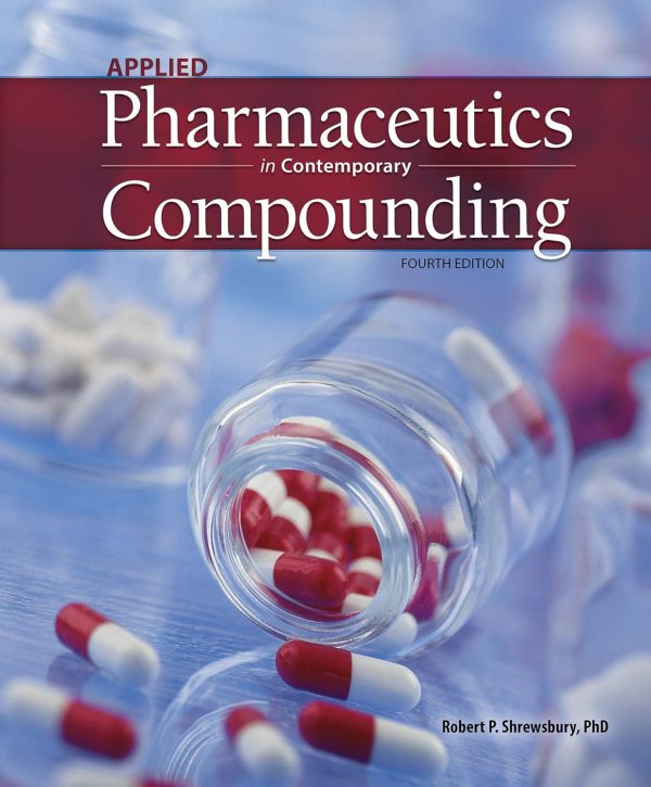 Applied Pharmaceutics and Contemporary Compunding 4th Edition