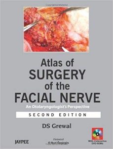 Atlas of Surgery of the Facial Nerve: An Otolaryngologists Perspective 2nd Edition