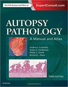 Autopsy Pathology: A Manual and Atlas 3rd Edition