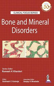 Bone and Mineral Disorders (Clinical Focus) First Edition