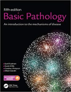 Basic Pathology: An introduction to the mechanisms of disease 5th Edition