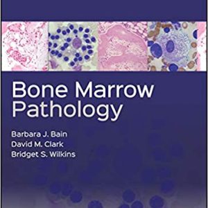 Bone Marrow Pathology 5th Edition