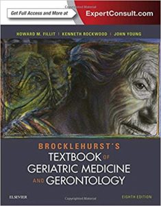 Brocklehurst’s Textbook of Geriatric Medicine and Gerontology 8th Edition