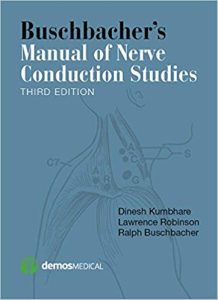 Buschbacher’s Manual of Nerve Conduction Studies 3rd Edition
