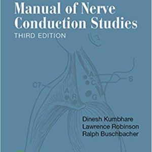 Buschbacher’s Manual of Nerve Conduction Studies 3rd Edition