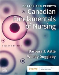 Potter and Perry’s Canadian Fundamentals of Nursing 7th Edition