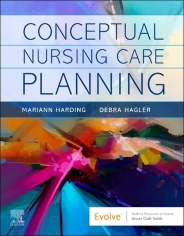 Conceptual Nursing Care Planning First Edition