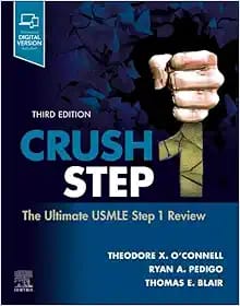 Crush Step 1: The Ultimate USMLE Step 1 Review 3rd Edition