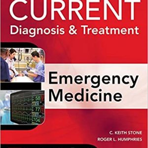 CURRENT Diagnosis and Treatment Emergency Medicine, 8th Edition