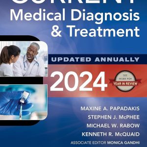 CURRENT Medical Diagnosis and Treatment 2024 63rd Edition