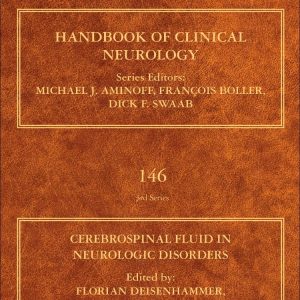 Handbook of Clinical Neurology Cerebrospinal Fluid in Neurologic Disorders