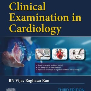 Clinical Examination in Cardiology 3rd Edition