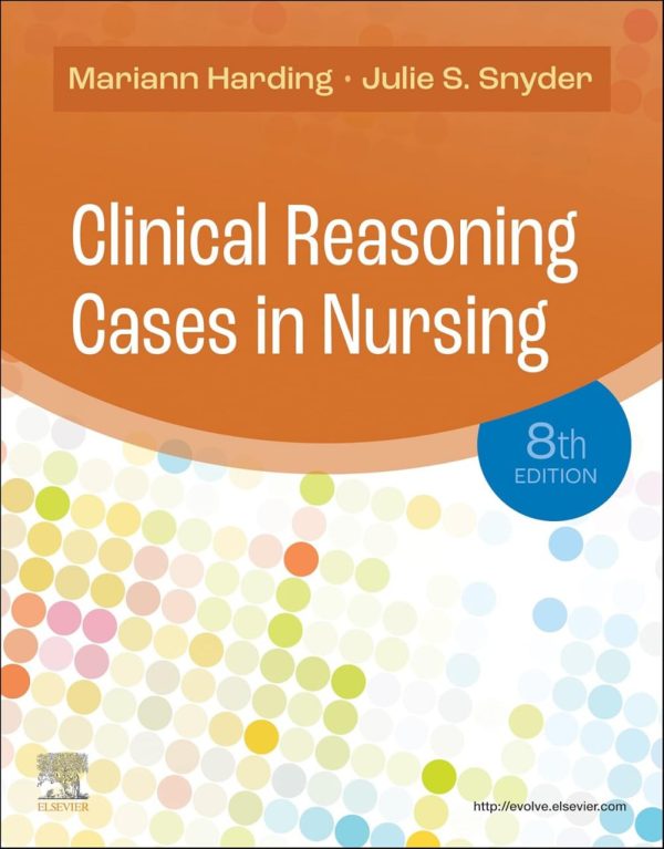 Clinical Reasoning Cases in Nursing 8th Edition