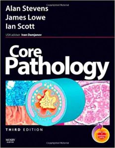 Core Pathology: with STUDENT CONSULT Online Access 3rd Edition