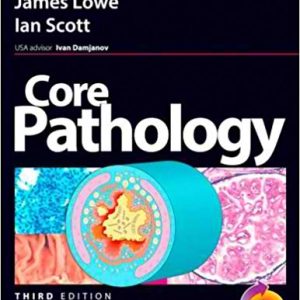 Core Pathology: with STUDENT CONSULT Online Access 3rd Edition