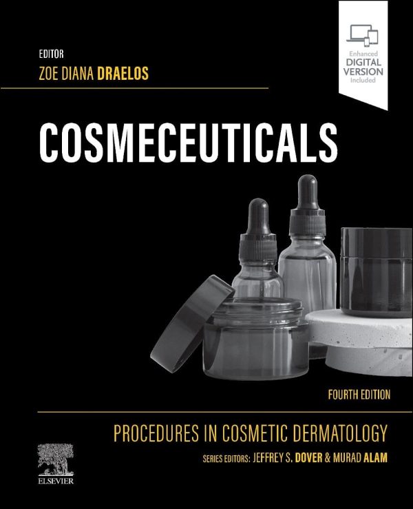 Cosmeceuticals: Procedures in Cosmetic Dermatology Series 4th Edition